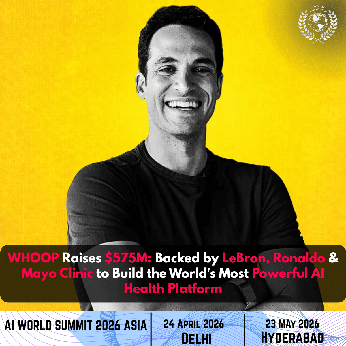 WHOOP Raises $575M at $10.1B Valuation for AI Health