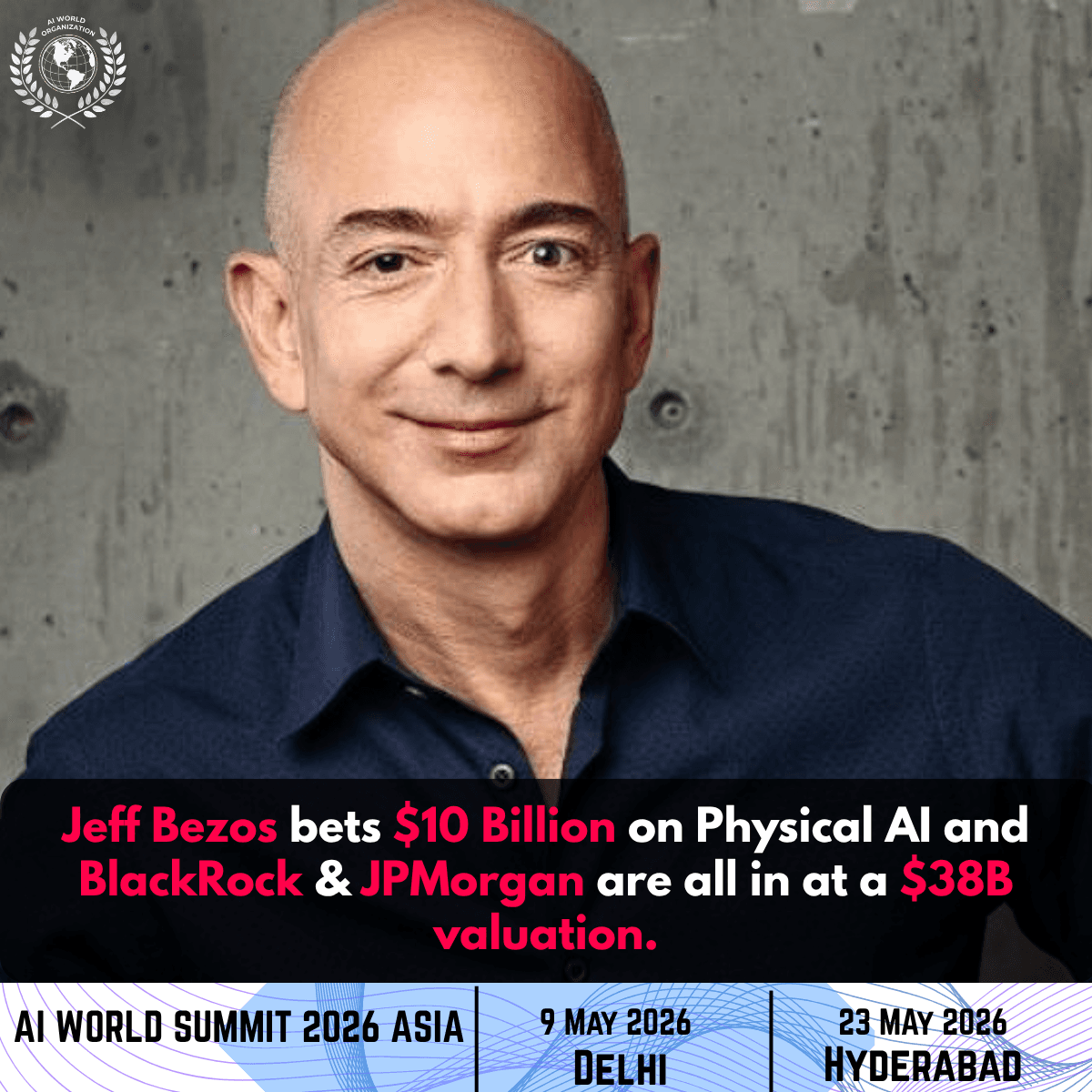 Bezos' Project Prometheus Raises $10B in AI Funding