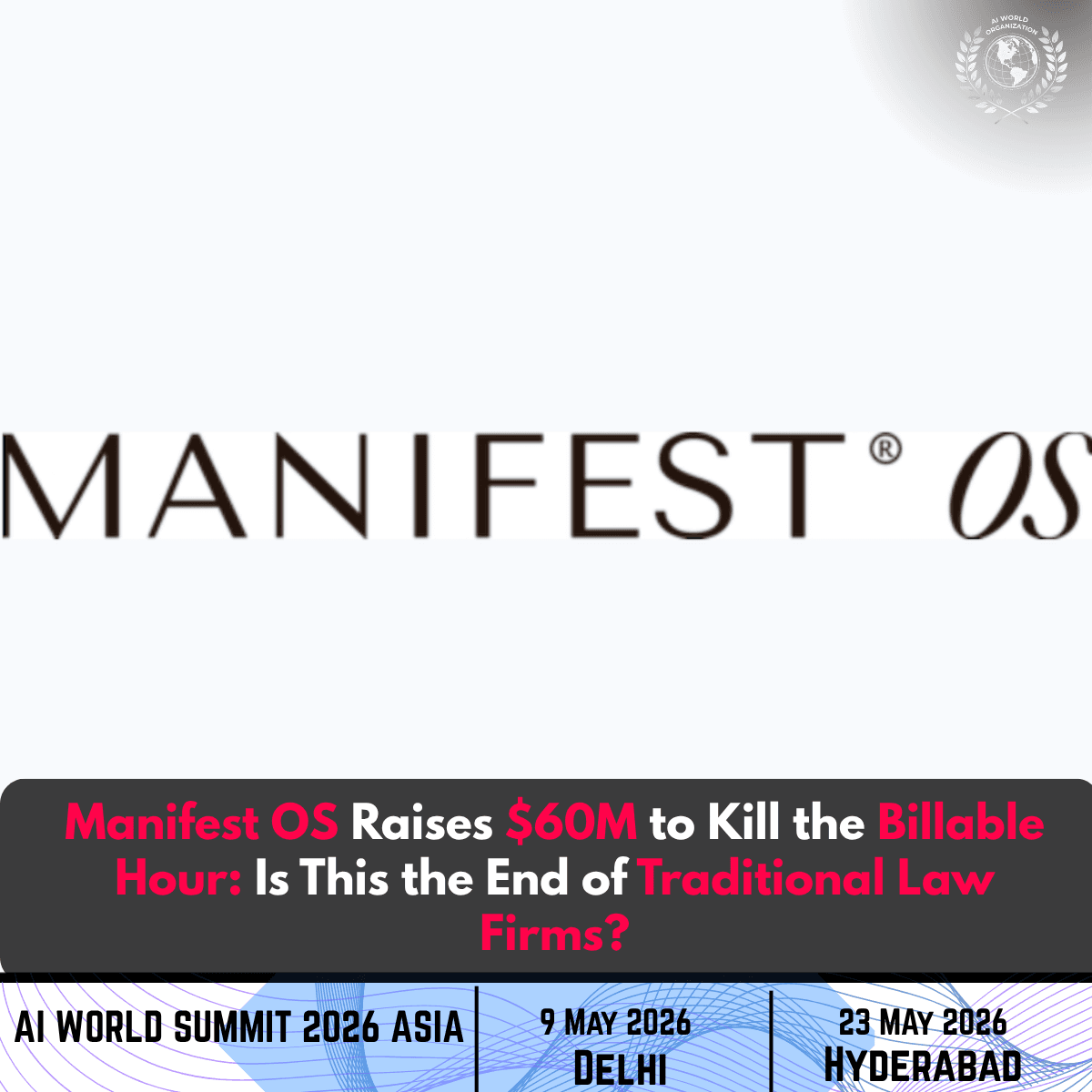Manifest OS Raises $60M in Record Legal AI Funding