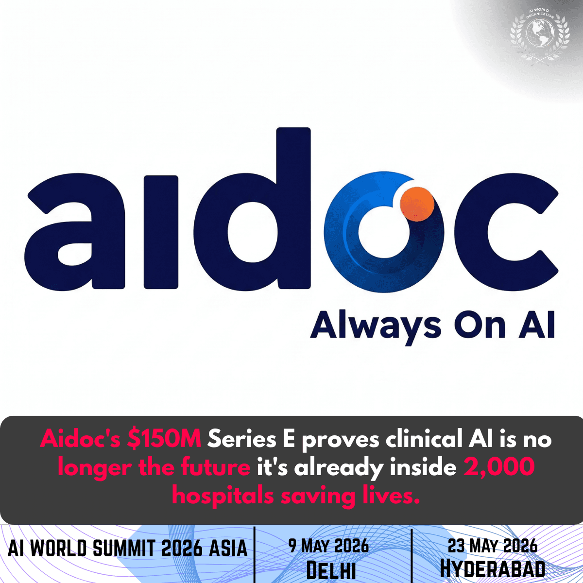Aidoc Raises $150M Series E for Clinical AI
