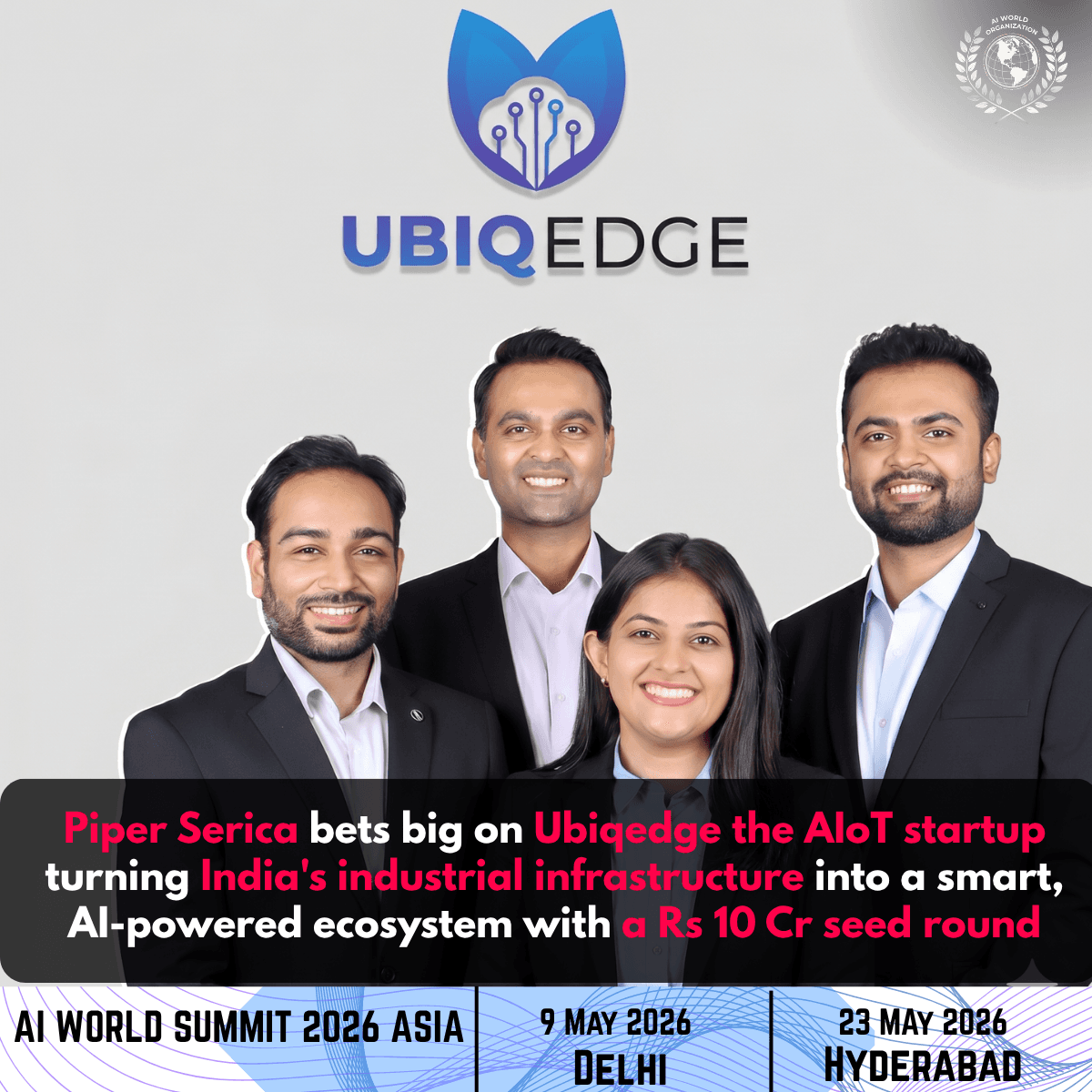 Piper Serica Funds AIoT Startup Ubiqedge Rs 10 Cr