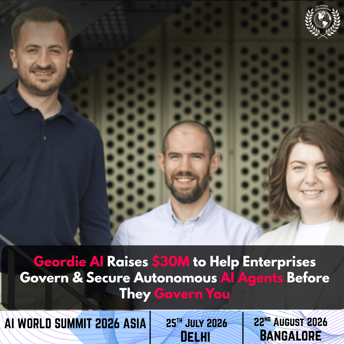 Geordie AI Raises $30M to Govern Enterprise AI Agents