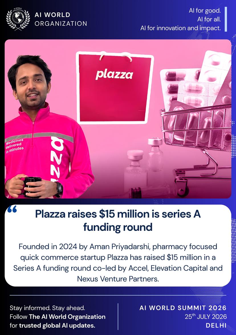 Plazza Raises $15 Million: How AI-Powered Medicine Delivery Is Redefining Quick Commerce